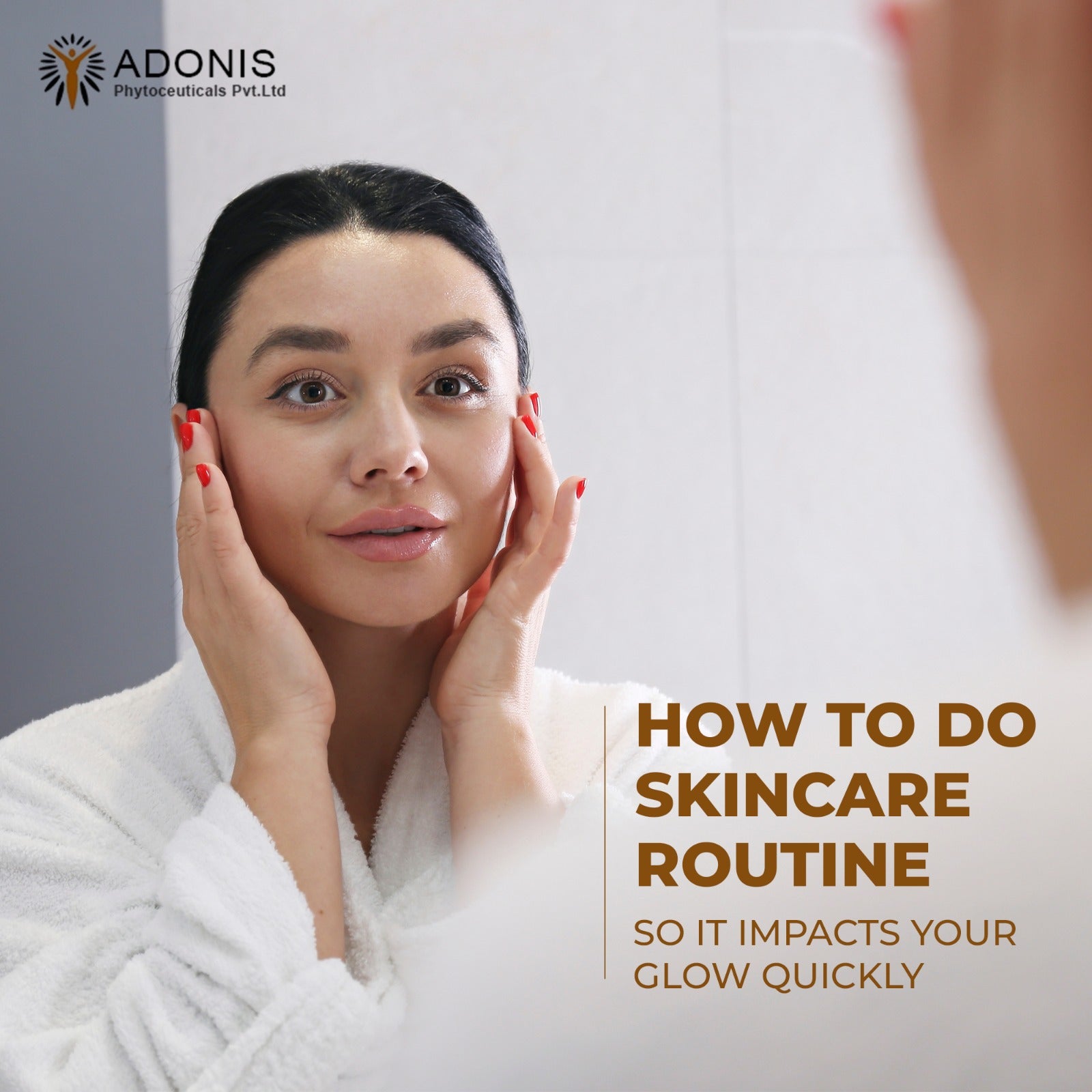 How to Do Skincare Routine So It Impacts Your Glow Quickly